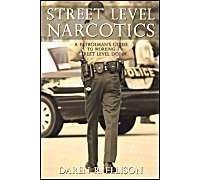 Street Level Narcotics