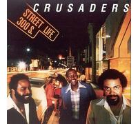 Street Life by The Crusaders (1996-03-26)