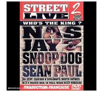 Street live, Vol.2 : Who's the king