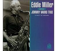 Street of Dreams by EDDIE / VARRO,JOHNNY MILLER (1995-11-30)