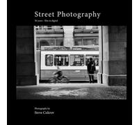 Street Photography: 50 years- from film to digital