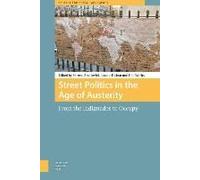 Street Politics In The Age Of Austerity