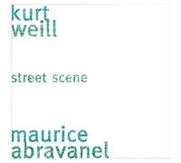 Kurt Weill – Street Scene (An American Opera, Querschnitt) – CD – Harmonia Mundi