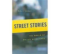 Street Stories Robert Jackall (Auteur)