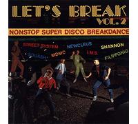 Street System, Newcleus, Shannon, a.o. - Let's Break [Vinyl LP]