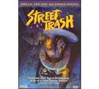 Street Trash: Special Meldown Edition