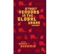 Street Vendors In The Global Urban Economy