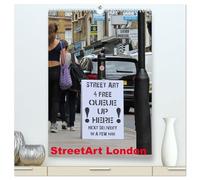 StreetArt London (hochwertiger Premium Wandkalender 2026 DIN A2 hoch), Kunstdruck in Hochglanz: Das Beste der Londoner Street Art