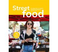 Streetfood Le cœur de la cuisine méditerranéenne - Simona El-Harar - Racine Eds - broché - Guide