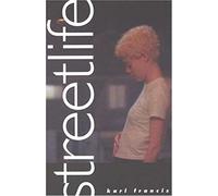 Streetlife Karl Francis (Auteur)