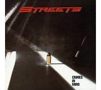 Streets - Crimes in Mind