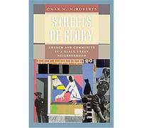 Streets of Glory, Morality and Society Series Omar Maurice McRoberts (Auteur)