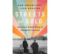 Streets of Gold by Leah Boustan Leah Boustan (Auteur)