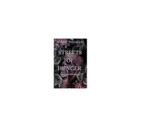 Streets Of Hunger (Blood And Silk Trilogy)