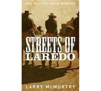 Streets Of Laredo (Lonesome Dove) (Paperback) Larry Mcmurtry, (Auteur)