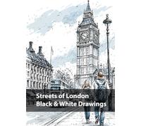 Streets of London, Black & White Drawings