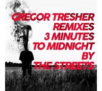 Streets – 3 Minutes To Midnight (Gregor Tresher Remixes) – Vinyle