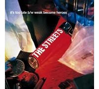 Streets,the - It's Too Late [Import]