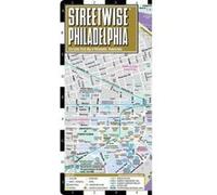 Streetwise Philadelphia: City Center Street Map of Philadelphia, Pennsylvania