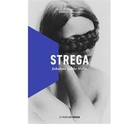 Strega Johanne Lykke Holm (Auteur), Catherine Renaud (Traduction)