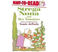 Strega Nona and Her Tomatoes by Tomie DePaola Tomie DePaola (Auteur)