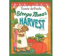 Strega Nonas Harvest - Tomie dePaola - Penguin Putnam Inc - Livre en Anglais - Paperback Tomie dePaolaTomie dePaola (Auteur)