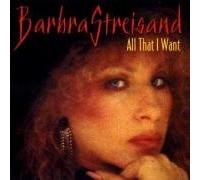 Streisand, Barbra - All That I Want/Very Best Of