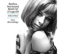 Streisand, Barbra - Birth of a Legend - Live