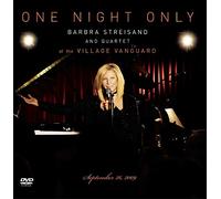 One Night Only Barbra Streisand and Quartet at The Village Vanguard September 26, 2009 [Édition Collector avec CD Audio]