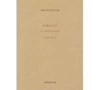 Streitti: La confrontation