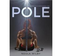 Strength and Conditioning for Pole