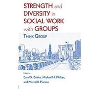 Strength and Diversity in Social Work With Groups
