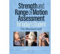 Strength And Range Of Motion Assessment For Today's Student