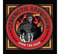 Strength Approach - Over The Edge [Import]