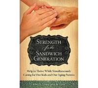 Strength for the Sandwich Generation by Kristine Bertini Kristine Bertini (Auteur)