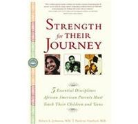 Strength for Their Journey Paulette Stanford, Robert L. Johnson (Auteur)