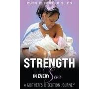 Strength In Every Scar