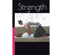 Strength in Every Step