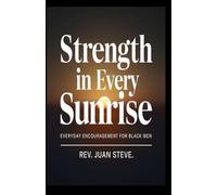 Strength In Every Sunrise