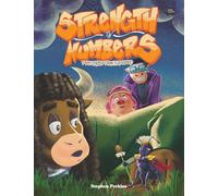 Strength In Numbers: A Story of Asking for Help, Making a Plan, and Moving as One