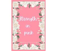Strength in Pink: 31 Days of Strength, Support, and Self-Compassion | Breast Cancer Awareness Month | Track, Reflect, and Uplift Your Journey