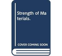 Strength of Materials.