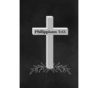 Strength Through Christ: A Christian Journal inspired by Philippians 4:13 for Prayer, Reflection, and Daily Encouragement