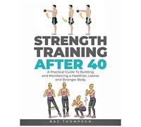 Strength Training After 40