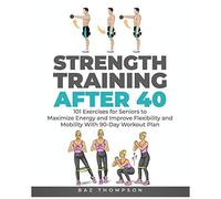 Strength Training After 40