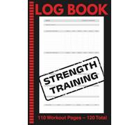Strength Training Log Book - Red & Black | Undated 6x9 Workout Planner | 110 Sheets - 120 Pages | Gym & Fitness Tracker: Daily Training Notebook for ... Personal Records, 1RM, Goals & Notes Journal