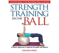 Strength Training On The Ball