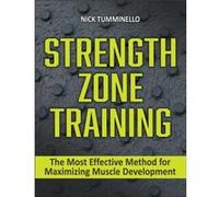 Strength Zone Training by Nick Tumminello Nick Tumminello (Auteur)