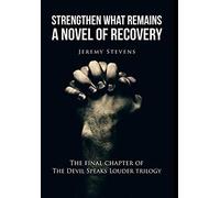 Strengthen What Remains