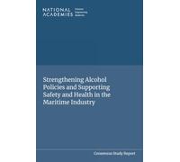 Strengthening Alcohol Policies and Supporting Safety and Health in the Maritime Industry